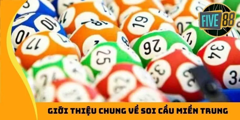 Giới thiệu chung về soi cầu miền Trung