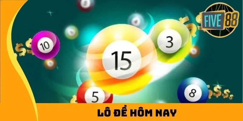 Lô Đề Hôm Nay
