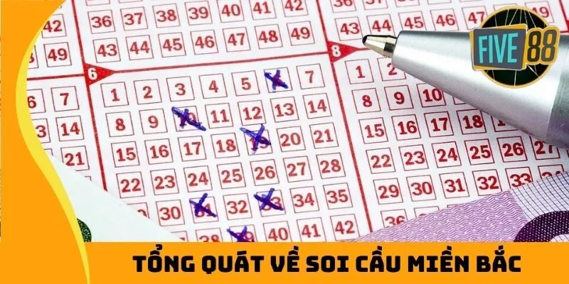 Tổng quát về soi cầu miền Bắc